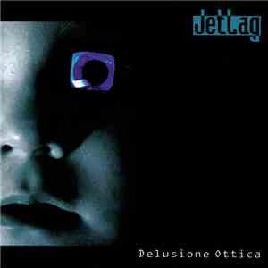 Jet Lag  - Delusione Ottica download free