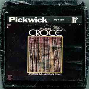 Jim & Ingrid Croce - Another Day, Another Town download free