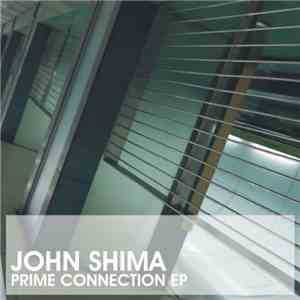 John Shima - Prime Connection EP download free