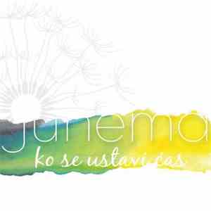 Junema - Ko Se Ustavi Čas download free