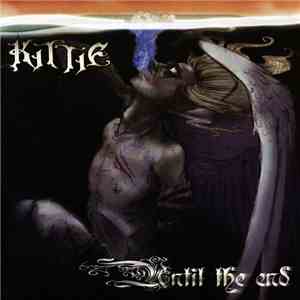 Kittie - Until The End download free
