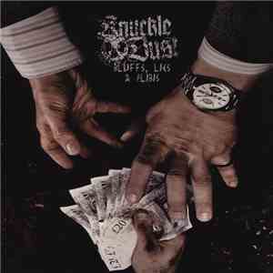 Knuckledust - Bluffs Lies & Alibis download free