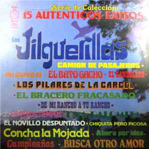 Las Jilguerillas - 15 Autenticos Exitos download free