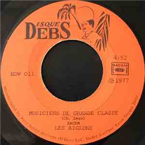Les Aiglons - Musiciens De Grande Classe / Prend Case A Ou download free