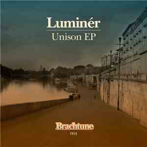 Luminér - Unison EP download free