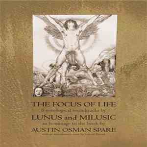 Lunus and Milusic - The Focus Of Life download free