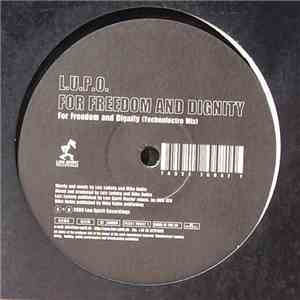 L.U.P.O. - For Freedom And Dignity download free