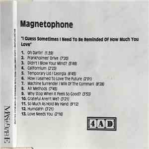Magnetophone - I Guess Sometimes I Need To Be Reminded Of How Much You Love download free