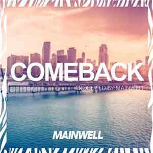 MAINWELL - Comeback download free