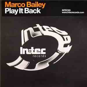 Marco Bailey - Play It Back download free