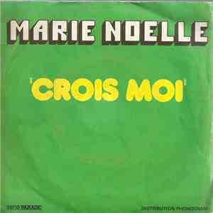 Marie Noëlle  - Crois Moi / Quand Vient La Nuit download free