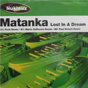 Matanka - Lost In A Dream download free