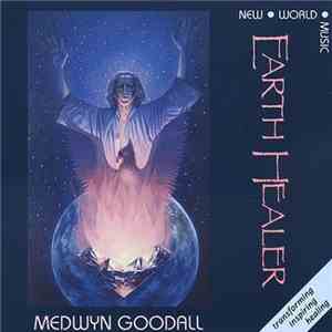 Medwyn Goodall - Earth Healer download free