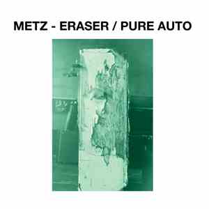 Metz - Eraser / Pure Auto download free