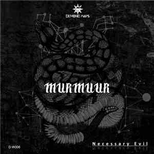 Murmuur  - Necessary Evil download free