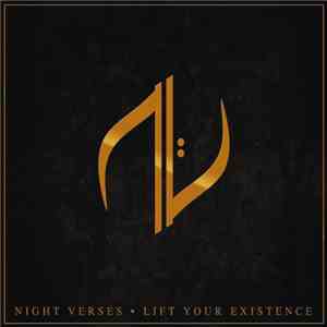 Night Verses - Lift Your Existence download free