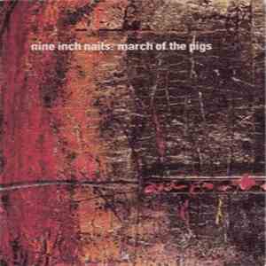 Nine Inch Nails - March Of The Pigs download free