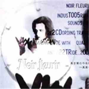 Noir Fleurir - 黒き華の千年期～真章～ download free