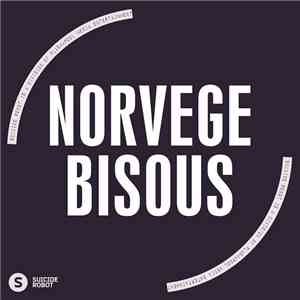 Norvege - Bisous download free