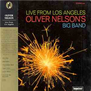 Oliver Nelson's Big Band - Live From Los Angeles download free