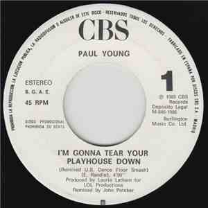 Paul Young - I'm Gonna Tear Your Playhouse Down (Remixed U.S. Dance Floor Smash) download free