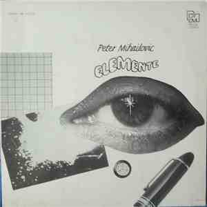 Peter Mihailovic - Elemente download free