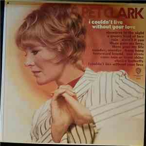 Petula Clark - I Couldn't Live Without Your Love download free