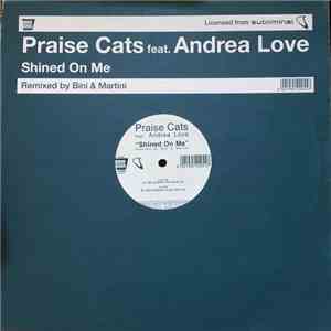 Praise Cats - Shined On Me download free