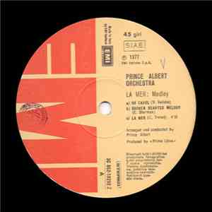 Prince Albert Orchestra - La Mer : Medley / Try To Satisfy Me download free