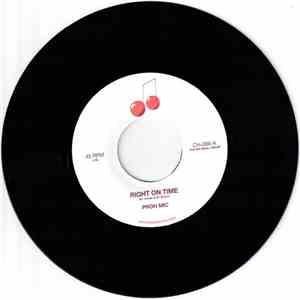 Proh Mic - Right On Time / I Like download free