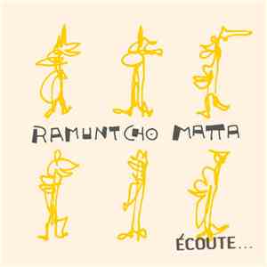 Ramuntcho Matta - Écoute... download free