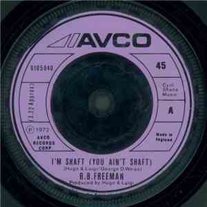 R.B. Freeman - I'm Shaft (You Ain't Shaft) download free