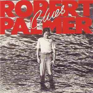 Robert Palmer - Clues download free