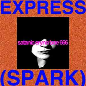 SATANIC ERYNN BOE 666 - Express (Spark) download free