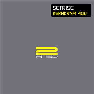 Setrise - Kernkraft 400 download free