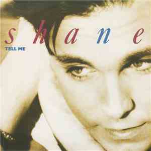 Shane  - Tell Me download free