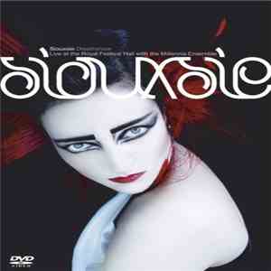 Siouxsie - Dreamshow - Live At The Royal Festival Hall With The Millennia Ensemble download free