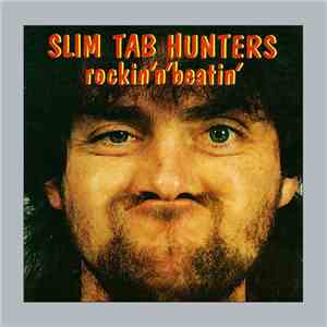Slim Tab Hunters - Rockin'N'Beatin' download free
