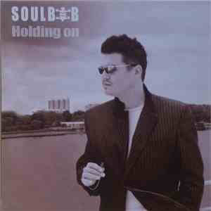 Soulbob - Holding On download free