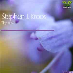 Stephen J. Kroos - Thymus download free