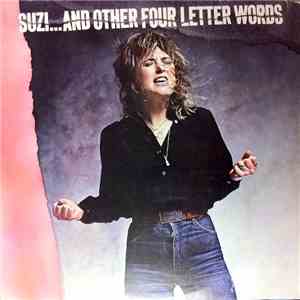 Suzi Quatro - Suzi... And Other Four Letter Words download free