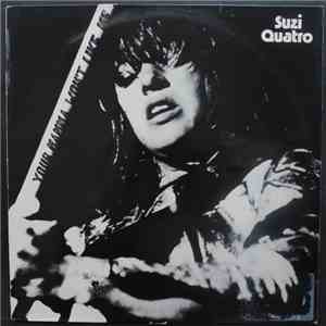 Suzi Quatro - Your Mamma Won't Like Me download free