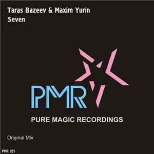 Taras Bazeev & Maxim Yurin - Seven download free