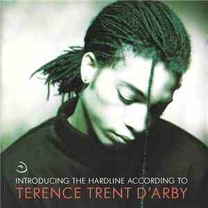 Terence Trent D'Arby - Introducing The Hardline According To Terence Trent D'Arby download free