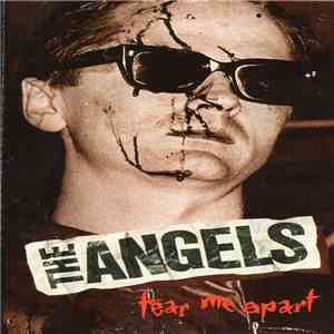 The Angels - Tear Me Apart download free