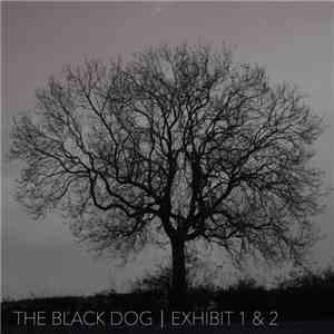 The Black Dog - Exhibit 1 & 2 download free