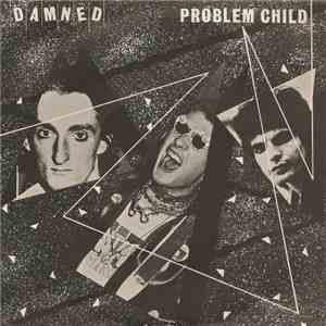 The Damned - Problem Child download free