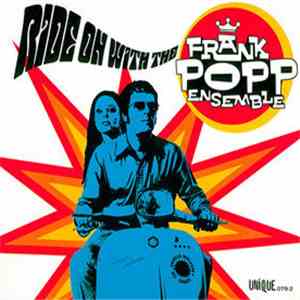 The Frank Popp Ensemble - Ride On With The Frank Popp Ensemble download free