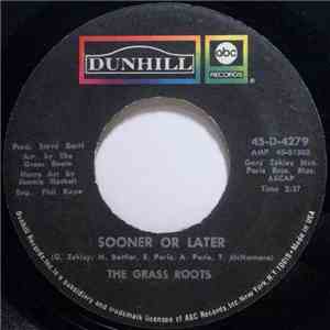 The Grass Roots - Sooner Or Later download free