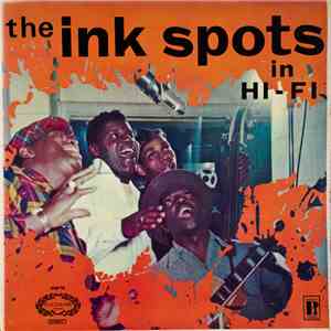 The Ink Spots - The Ink Spots In Hi-Fi download free